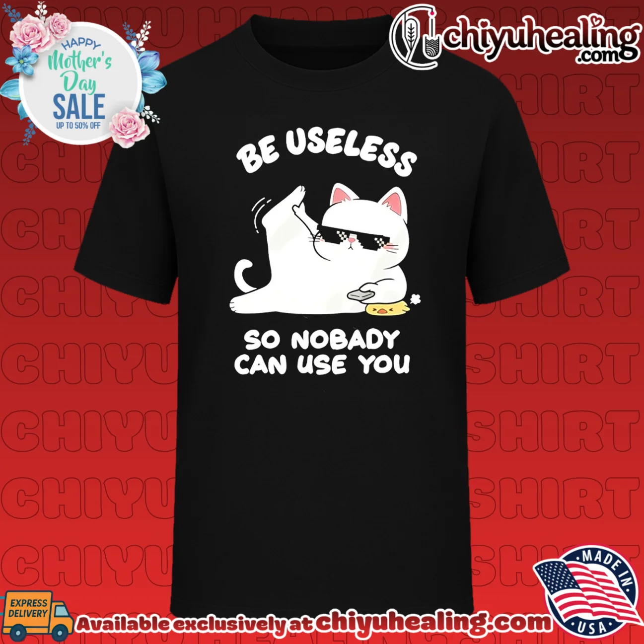Be Useless So Nobody Can Use You funny cat shirt & hoodie