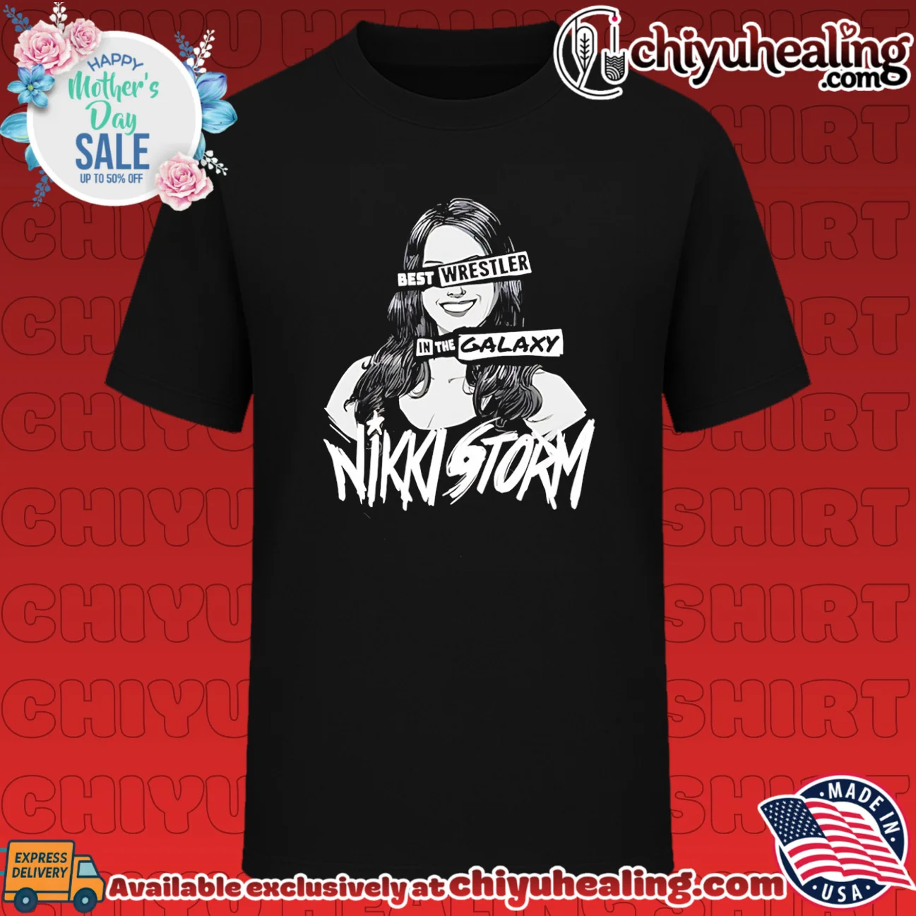 Best wrestler in the galaxy Nikki Storm graphic