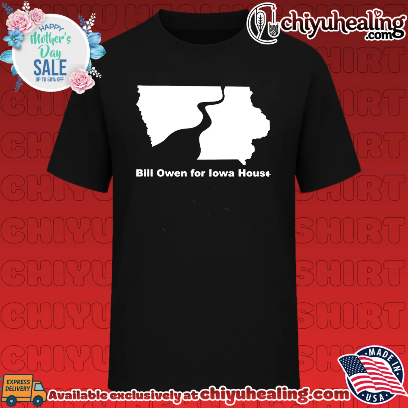 Bill Owen for Iowa House State Outline campaign shirt & hoodie
