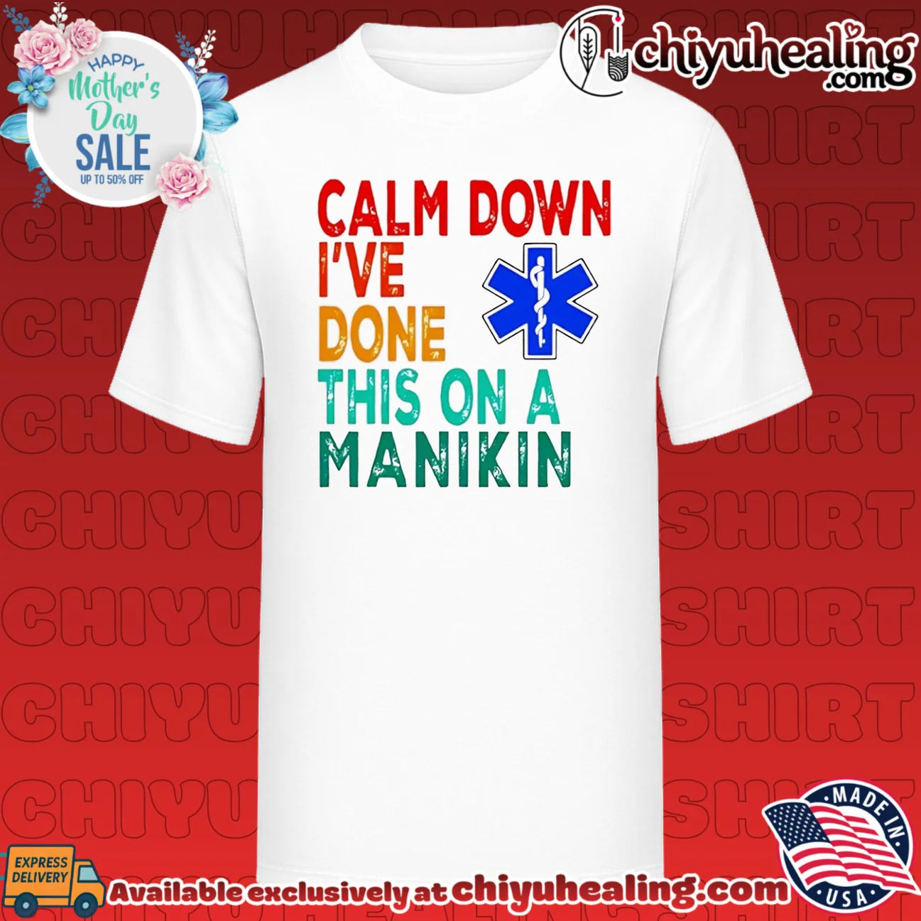 Calm Down I've Done This on a Manikin EMT shirt & hoodie