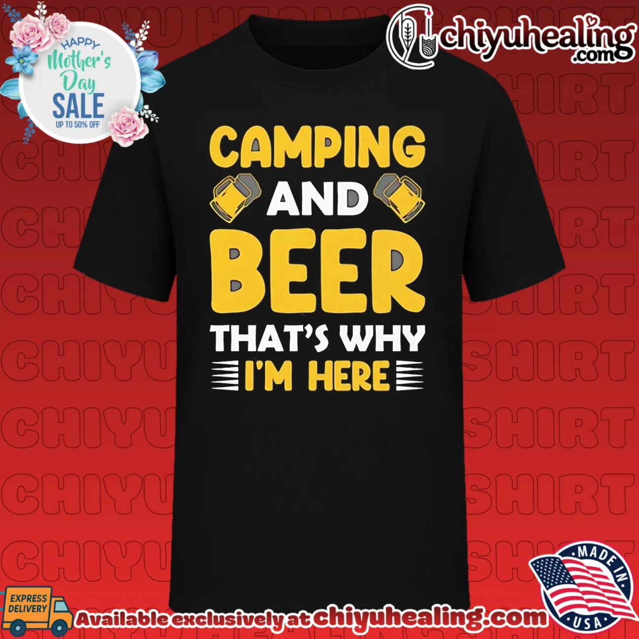 Camping and beer that's why I'm here shirt & hoodie