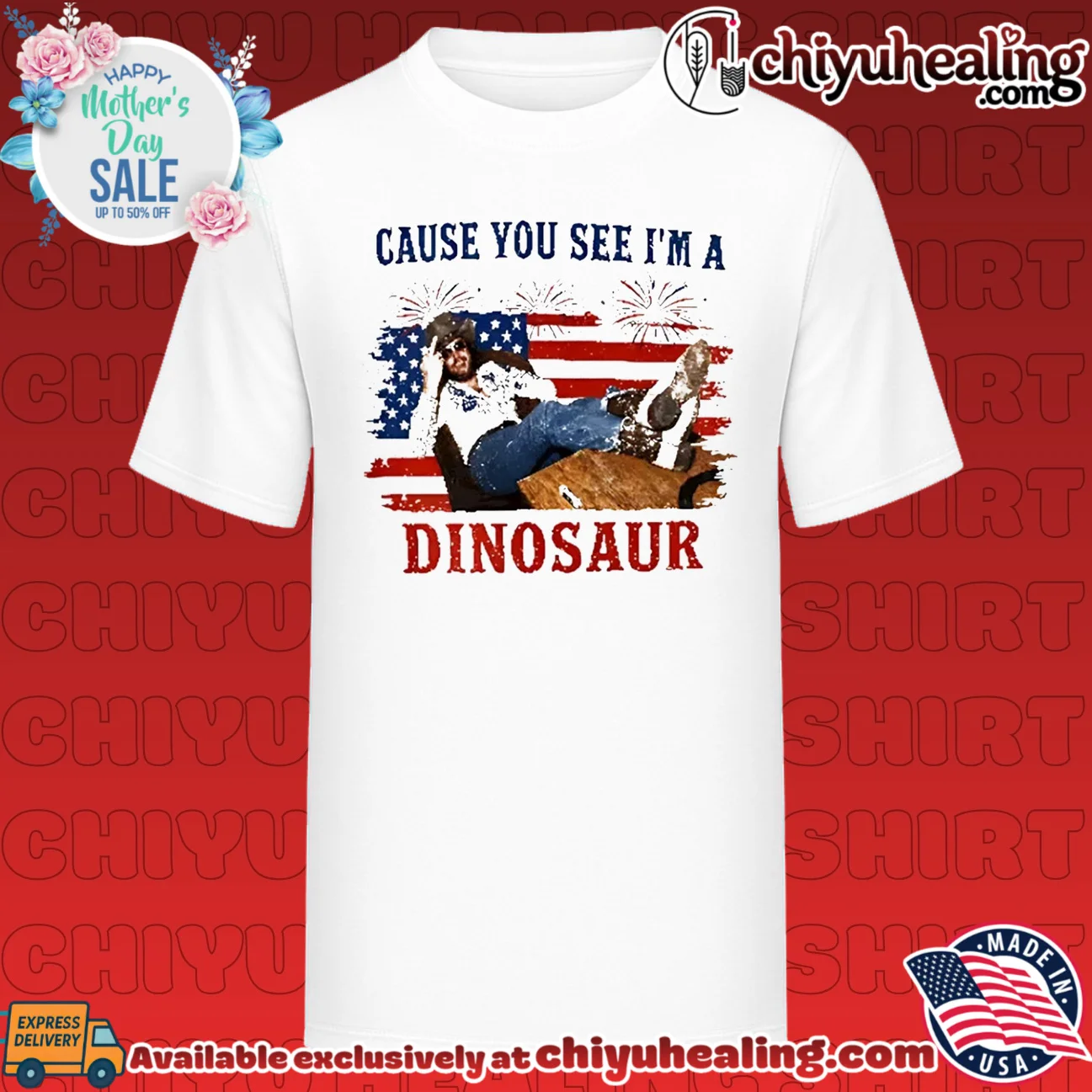 Cause You See I'm A Dinosaur Hank Williams Jr Funny Country Music Western Patriotic 4th of July Cowboy