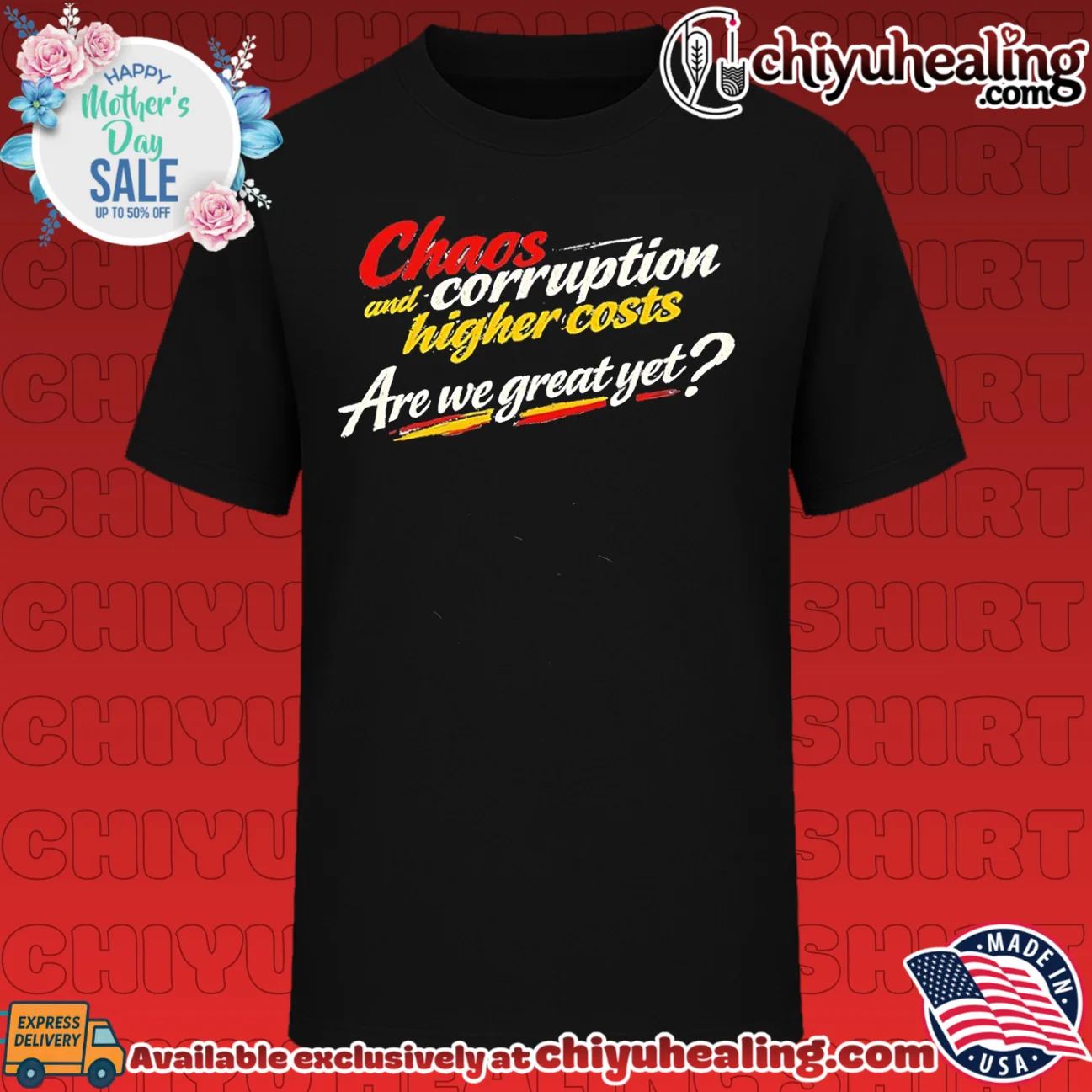 Chaos and corruption higher costs are we great yet