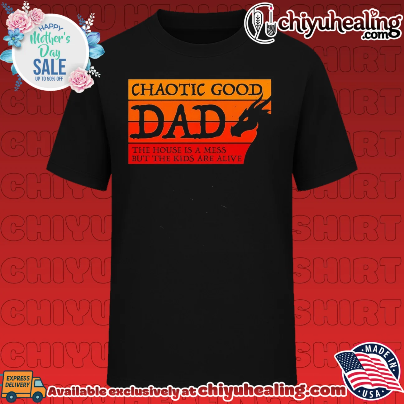 Chaotic Good Dad Father's Day 2026