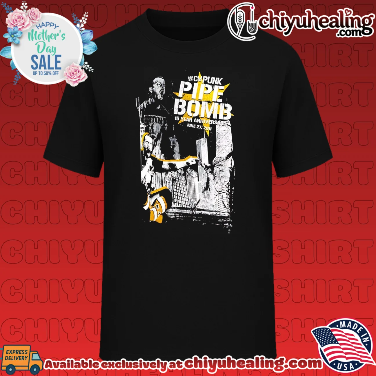 CM Punk Pipe Bomb 15 Year Anniversary June 27 2011 shirt & hoodie