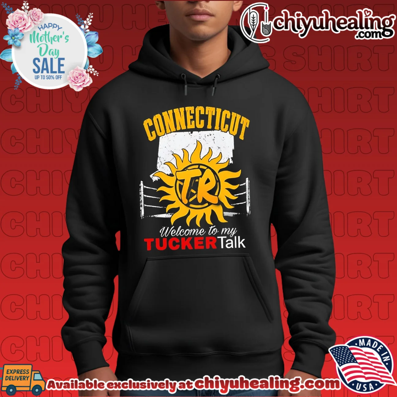 Connecticut welcome to my Tucker talk vintage shirt & hoodie Connecticut welcome to my Tucker talk vintage shirt & hoodie
