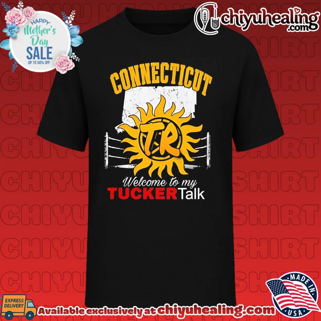 Connecticut welcome to my Tucker talk vintage shirt & hoodie Connecticut welcome to my Tucker talk vintage shirt & hoodie