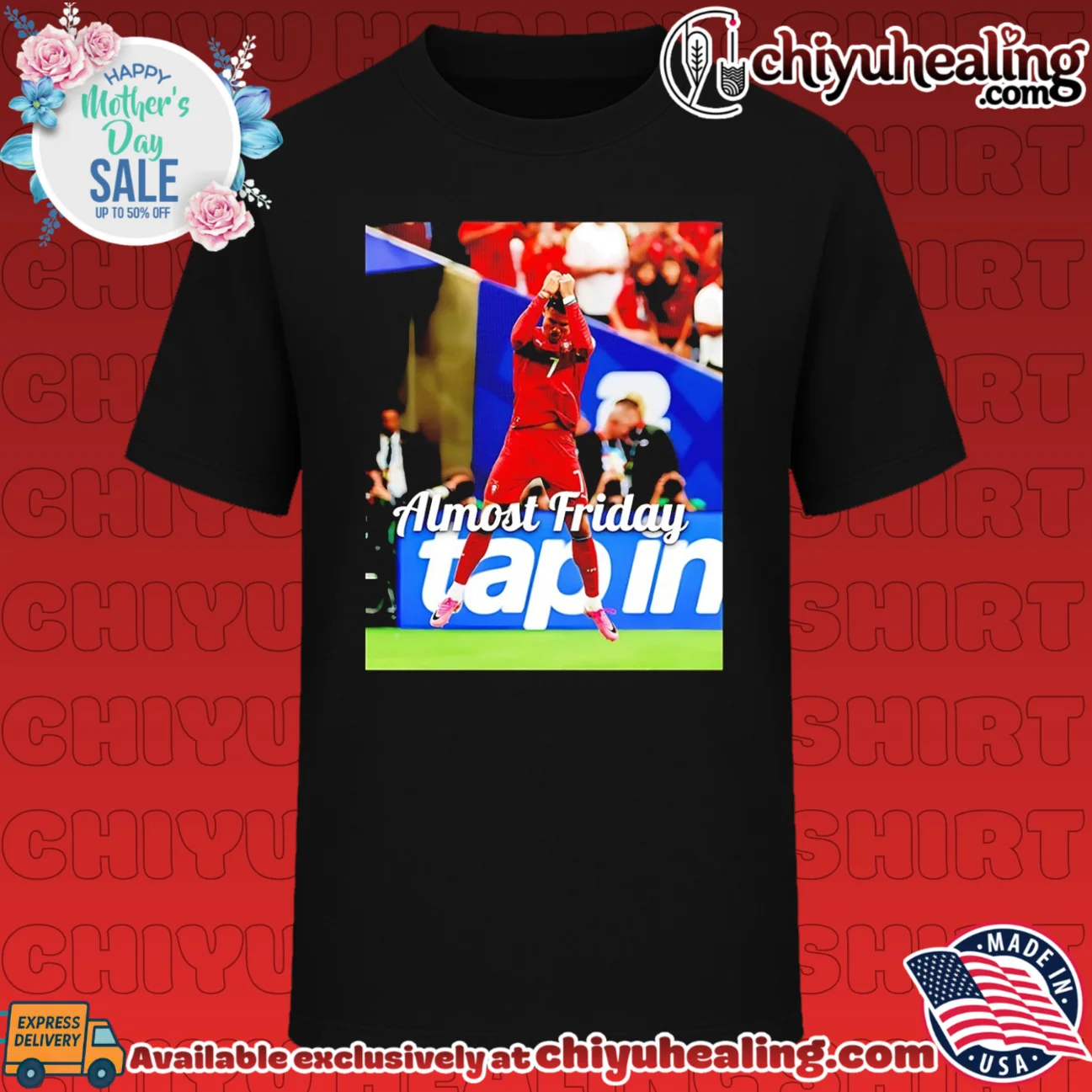 Cristiano Ronaldo Portugal Almost Friday Tap In shirt & hoodie