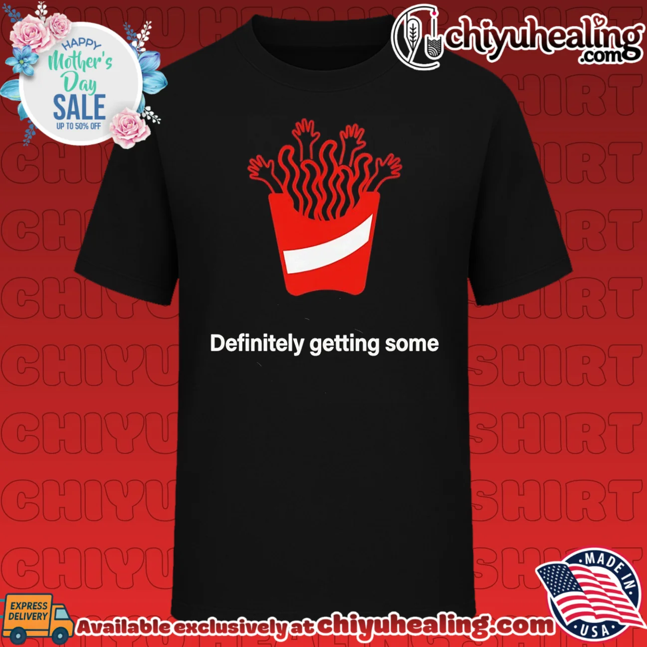 Definitely Getting Some French Fries shirt & hoodie