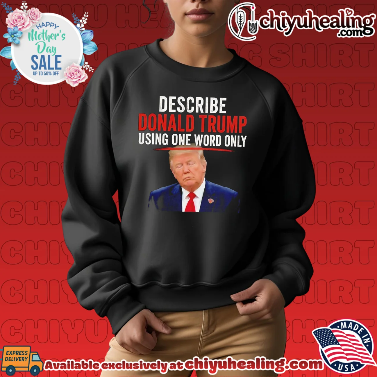 Describe Donald Trump using one word only viral shirt & hoodie | Exclusive Fan Gear Describe Donald Trump using one word only
