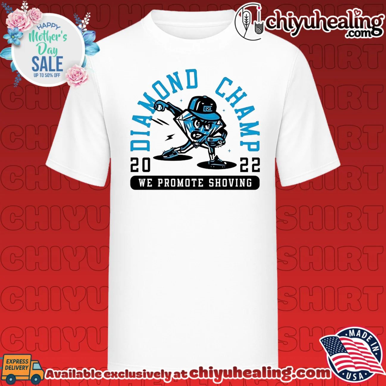 Diamond Champ 2022 We Promote Shoving baseball shirt & hoodie