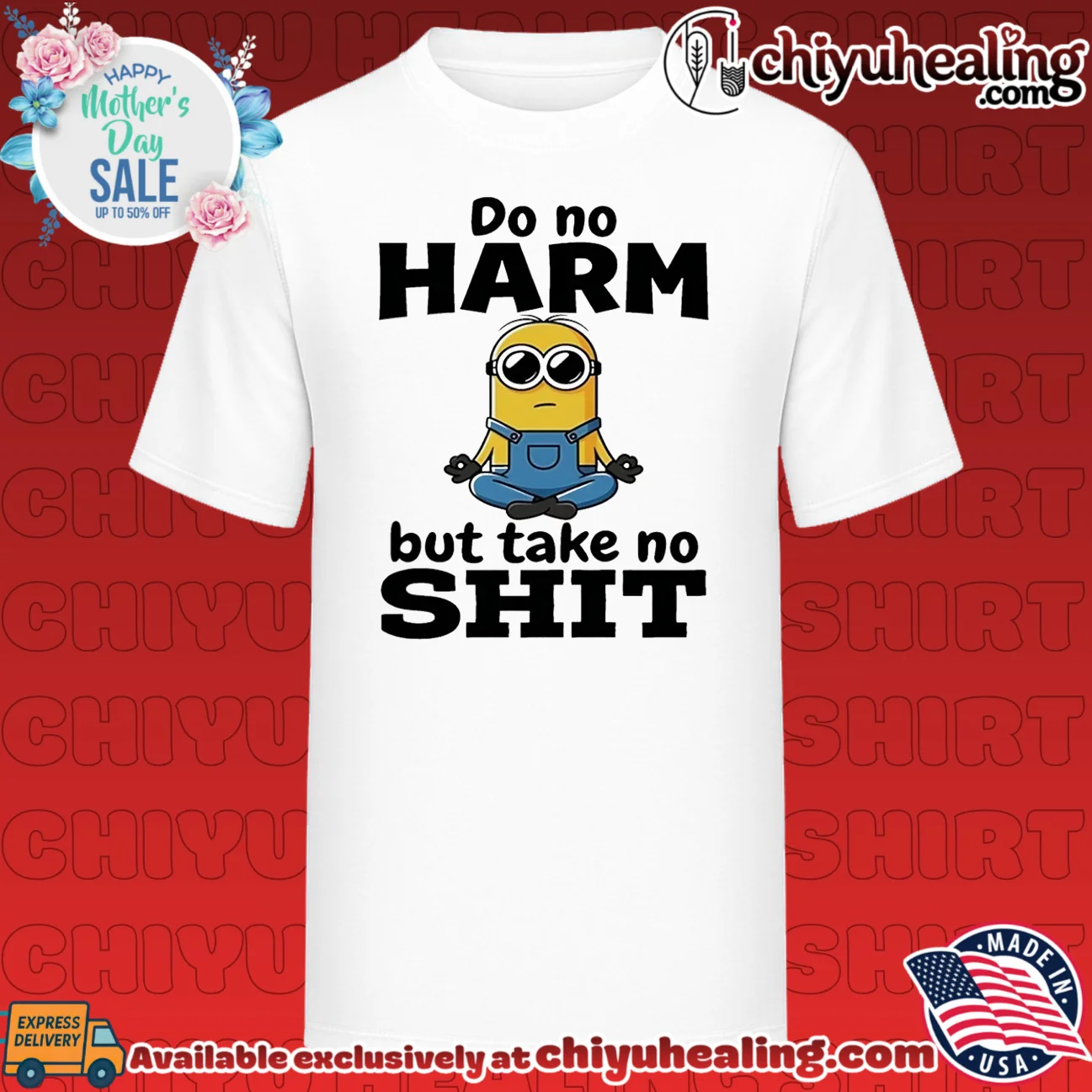 Do no harm but take no shit Minion shirt
