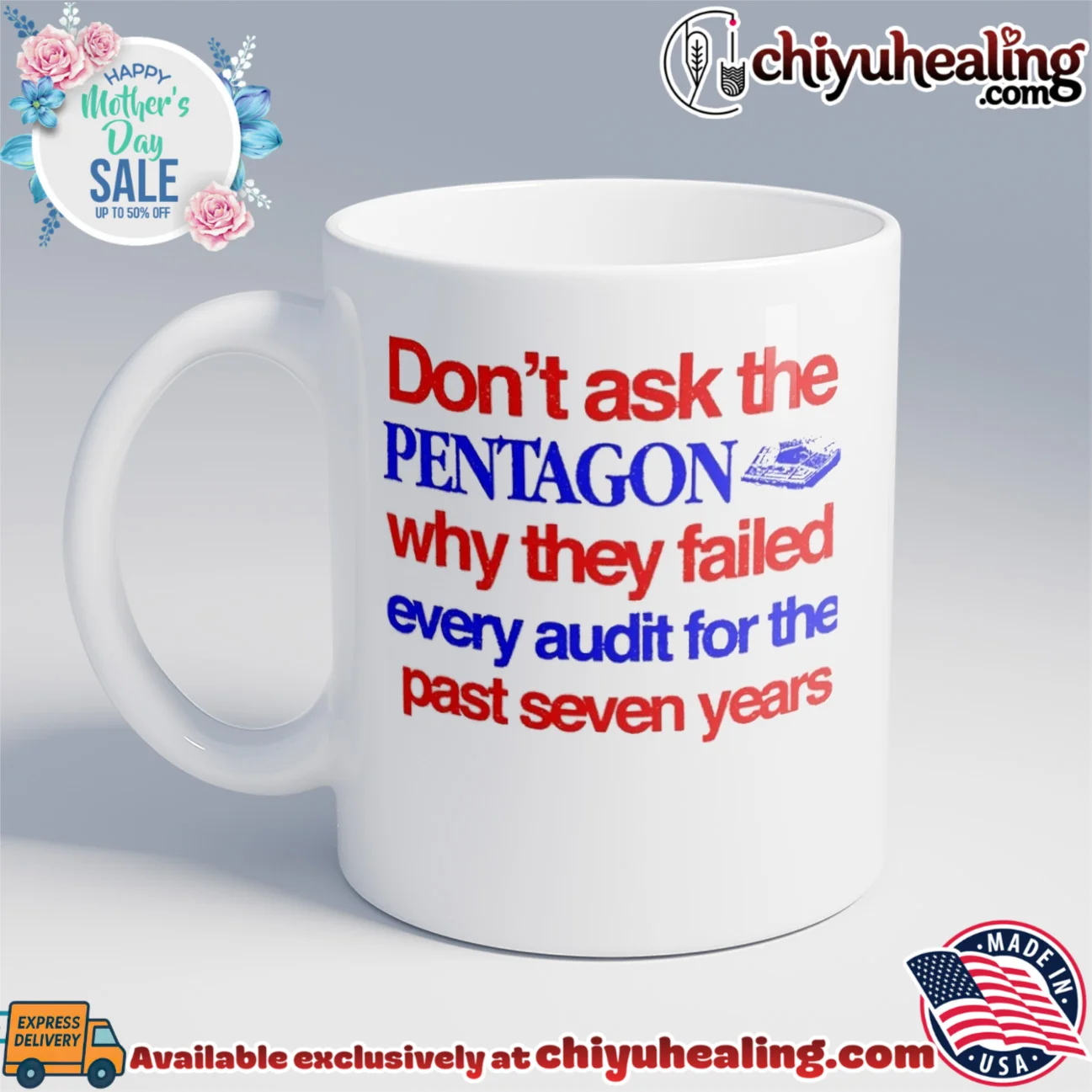 Don't ask the Pentagon why they failed every audit for the past seven years shirt grail shirt & hoodie - Perfect Fan Gift Don't ask the Pentagon why they failed every audit for the past seven years shirt