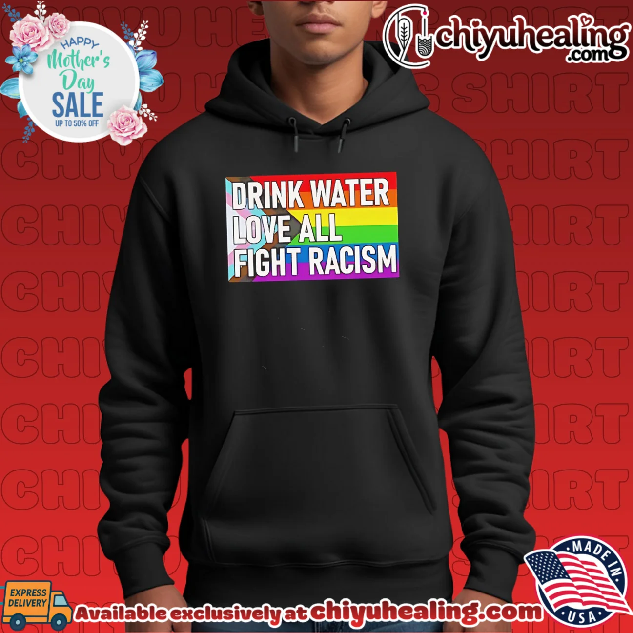 Drink water love all fight racism pride flag elite shirt & hoodie - Ultimate Gift Edition Drink water love all fight racism pride flag elite shirt & hoodie - Ultimate Gift Edition