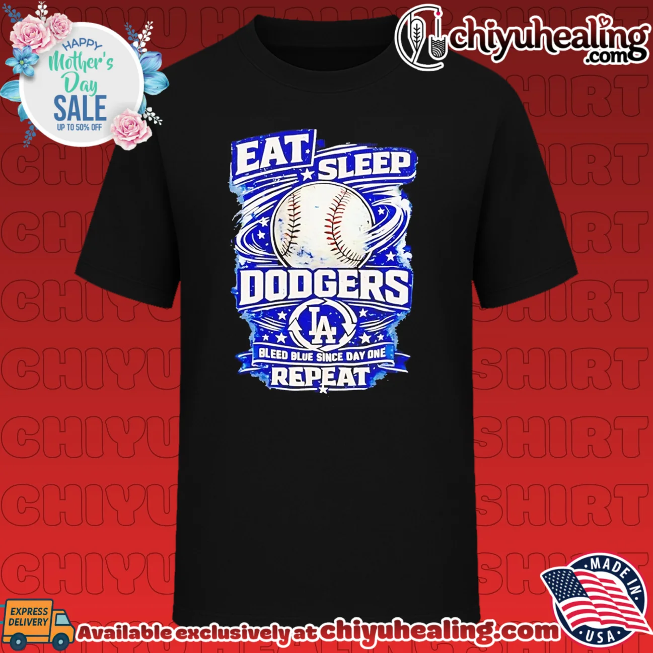 Eat Sleep Dodgers Bleed Blue since Day One Repeat baseball LA team