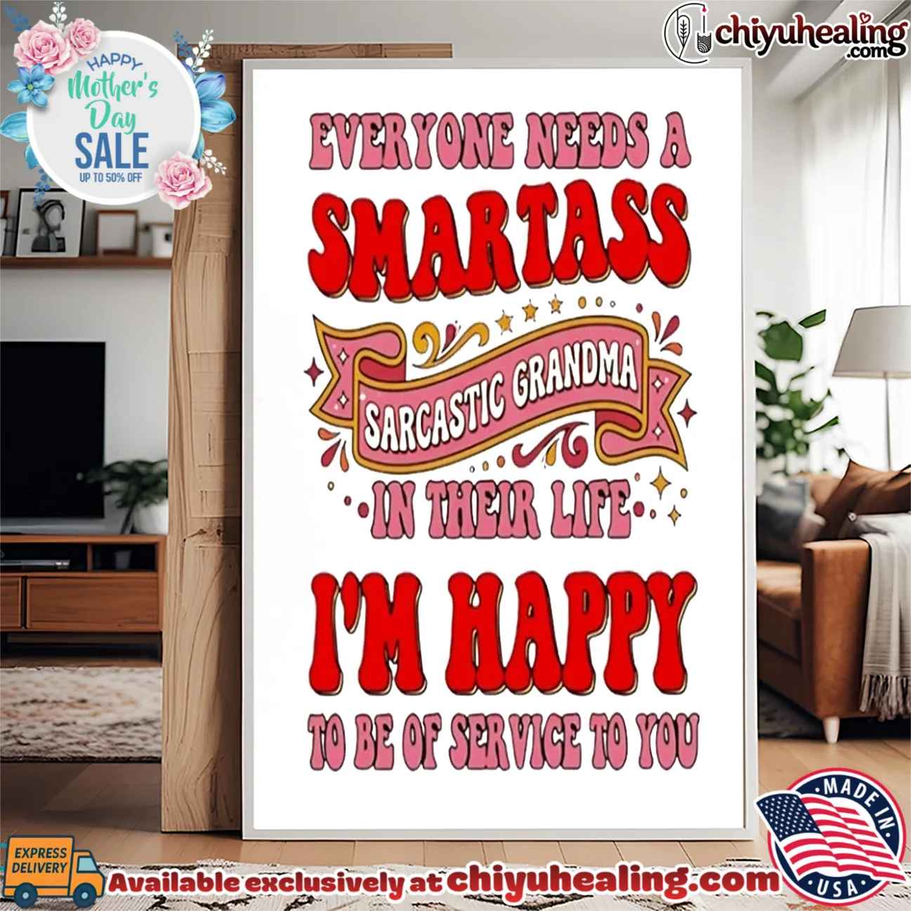 Everyone needs a smartass sarcastic grandma in their life I'm happy to be of service to you vintage shirt & hoodie - Ultimate Gift Edition Everyone needs a smartass sarcastic grandma in their life I'm happy to be of service to you