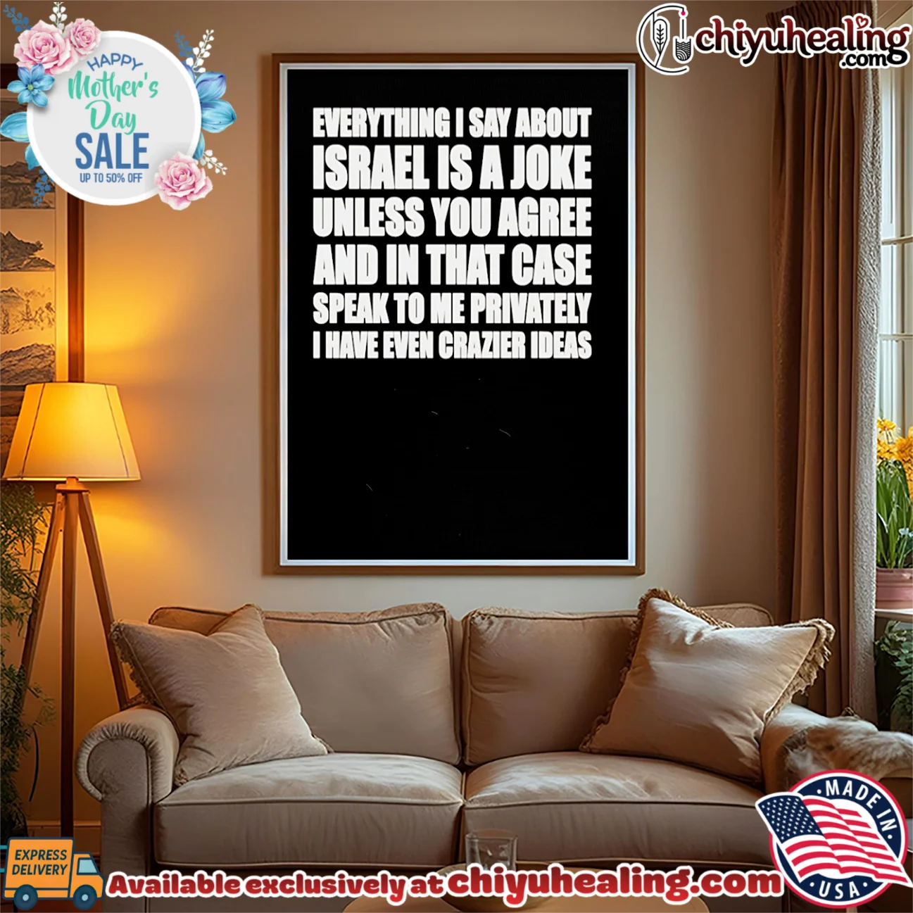 Everything I say about Israel is a joke unless you agree viral shirt & hoodie | Collector Series Everything I say about Israel is a joke unless you agree