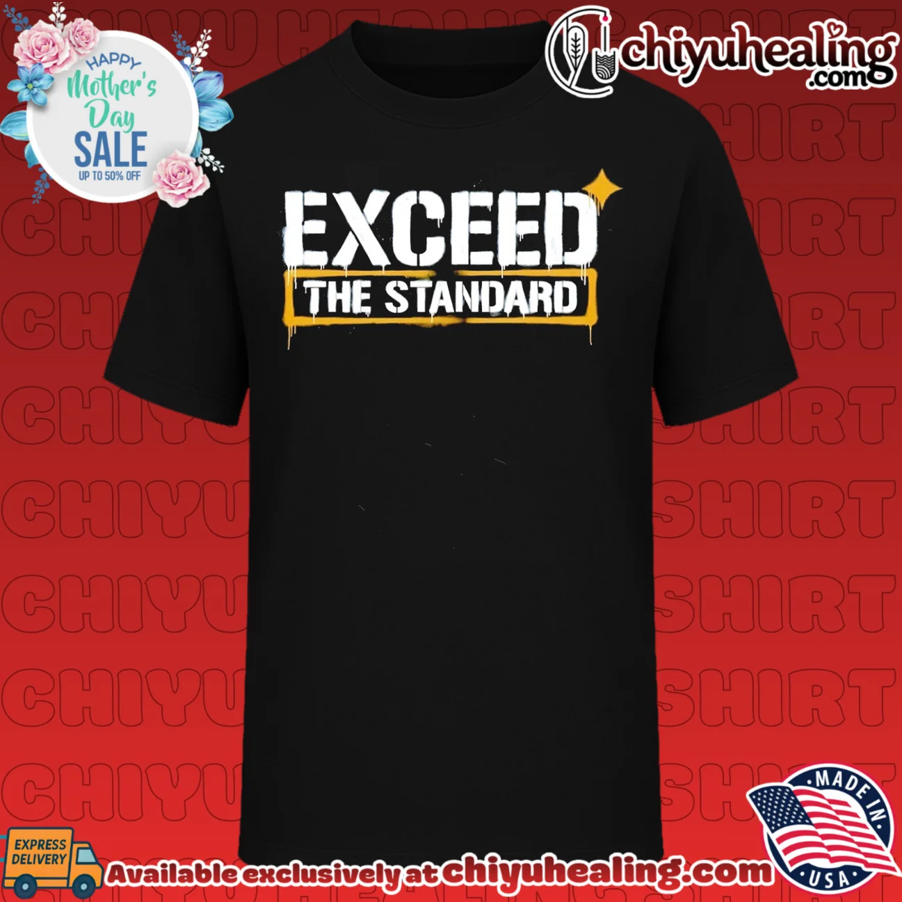 Exceed the Standard motivational inspirational shirt & hoodie