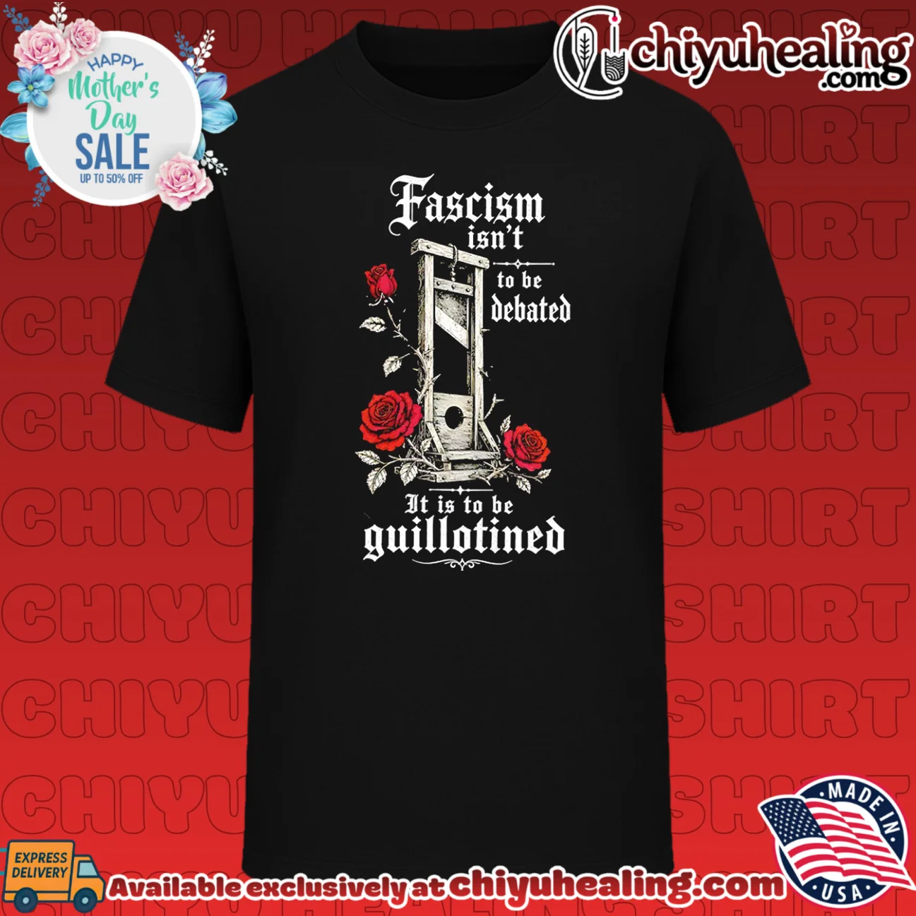 Facism isn't to be debated it is to be guillotined illustration shirt