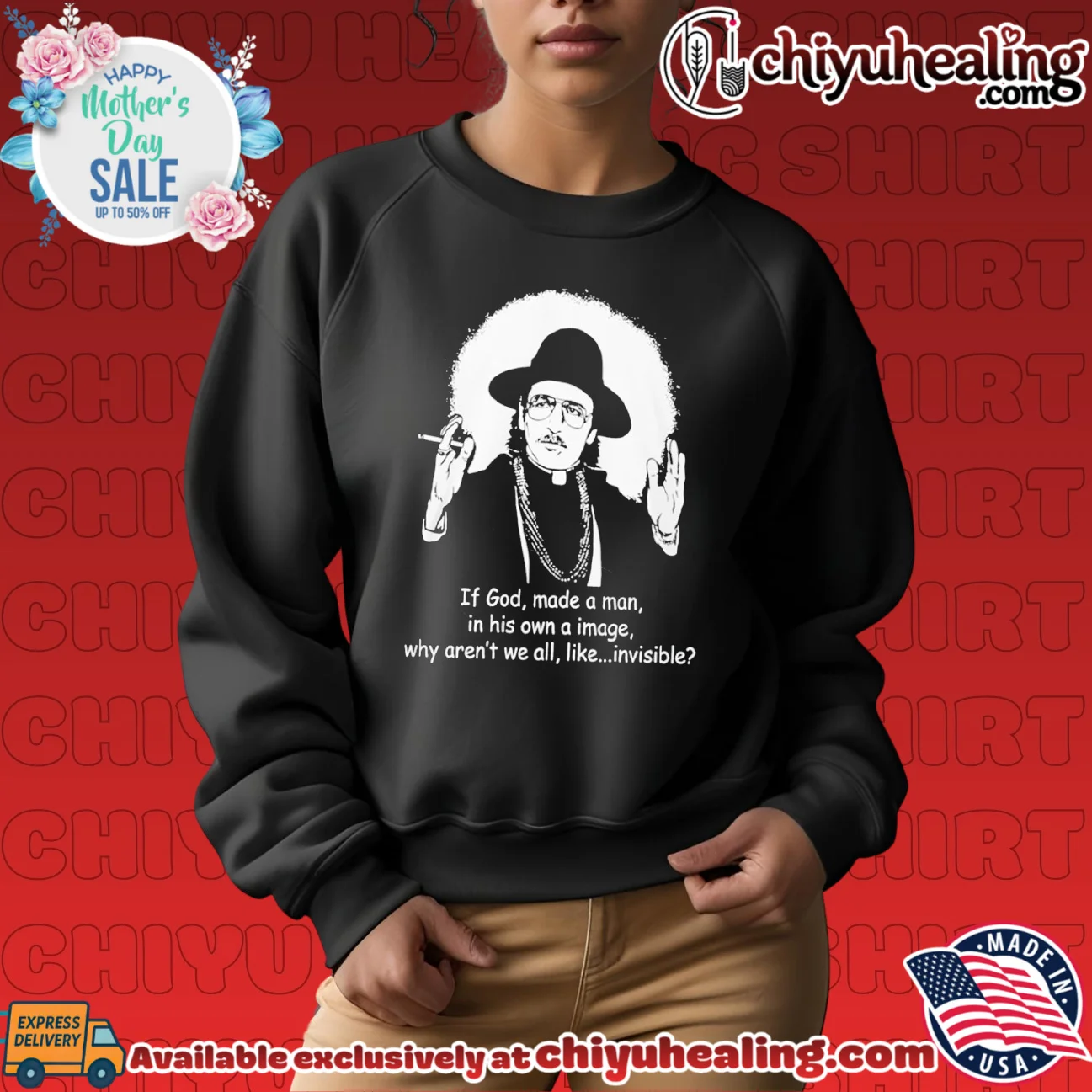 Father Guido Sarducci If God Made A Image In His Own A Iumage ultimate shirt & hoodie | Limited Stock Edition Father Guido Sarducci If God Made A Image In His Own A Iumage