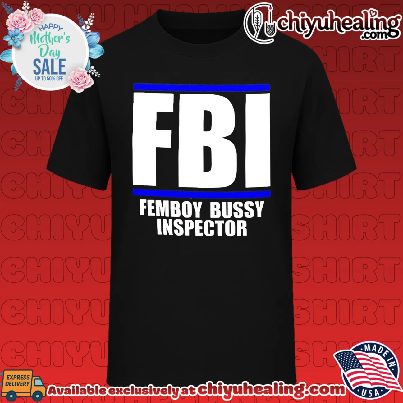 FBI femboy bussy inspector shirt & hoodie