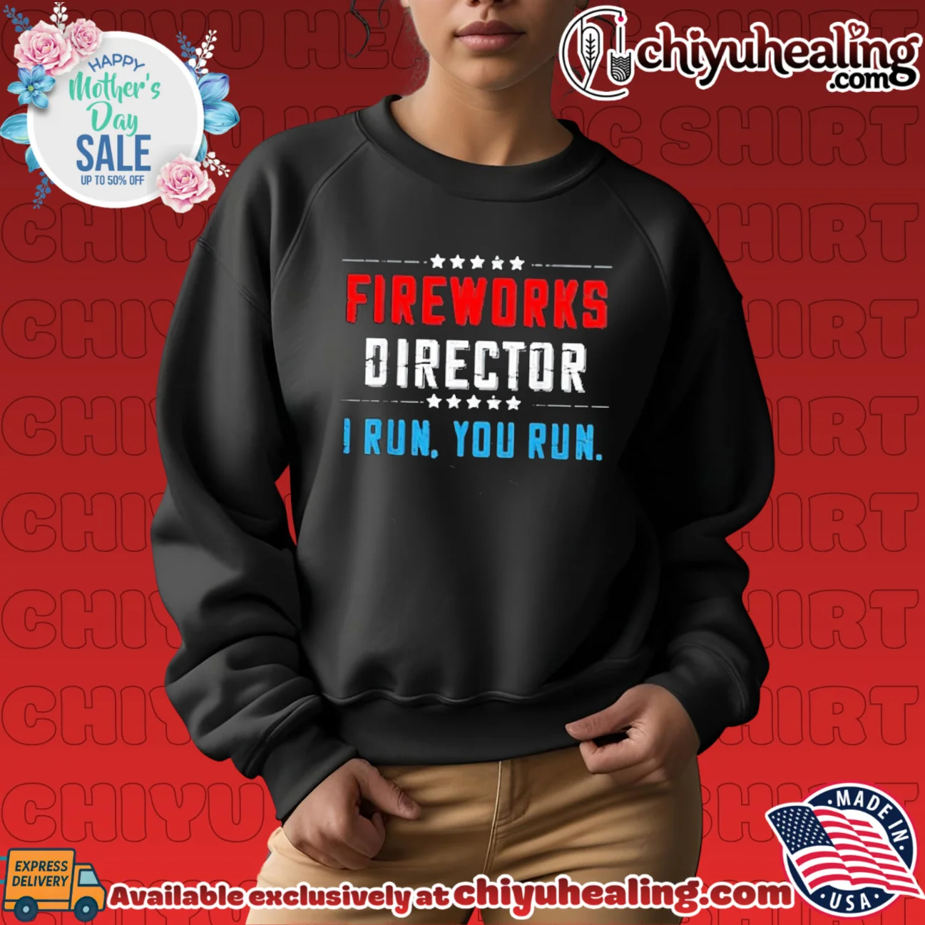Fireworks Director I Run You Run Fourth of July shirt & hoodie Fireworks Director I Run You Run Fourth of July shirt & hoodie