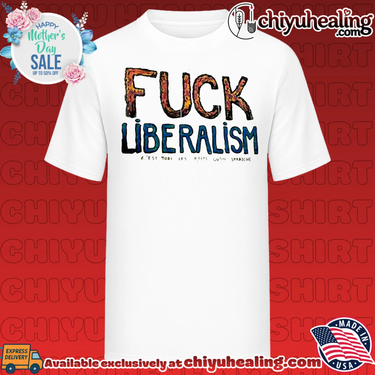 Fuck Liberalism C'est Todi Les P'tits Qu'on Spratche