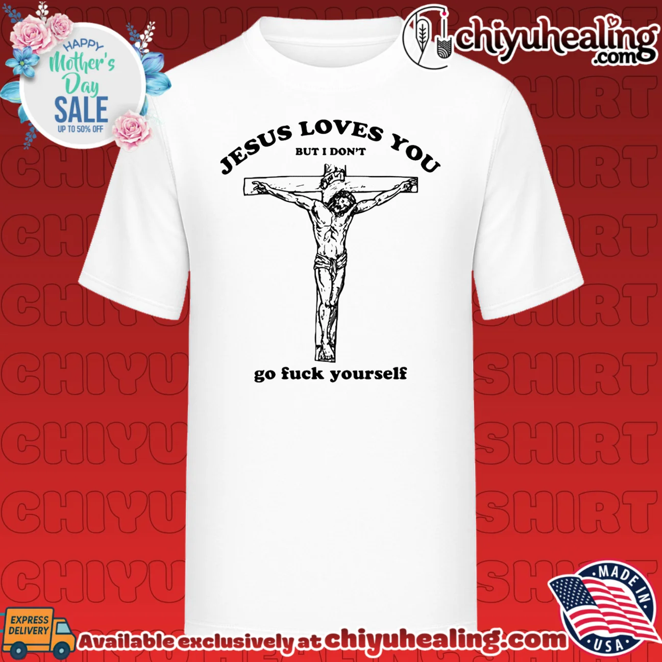 Future Jesus Loves You But I Don't