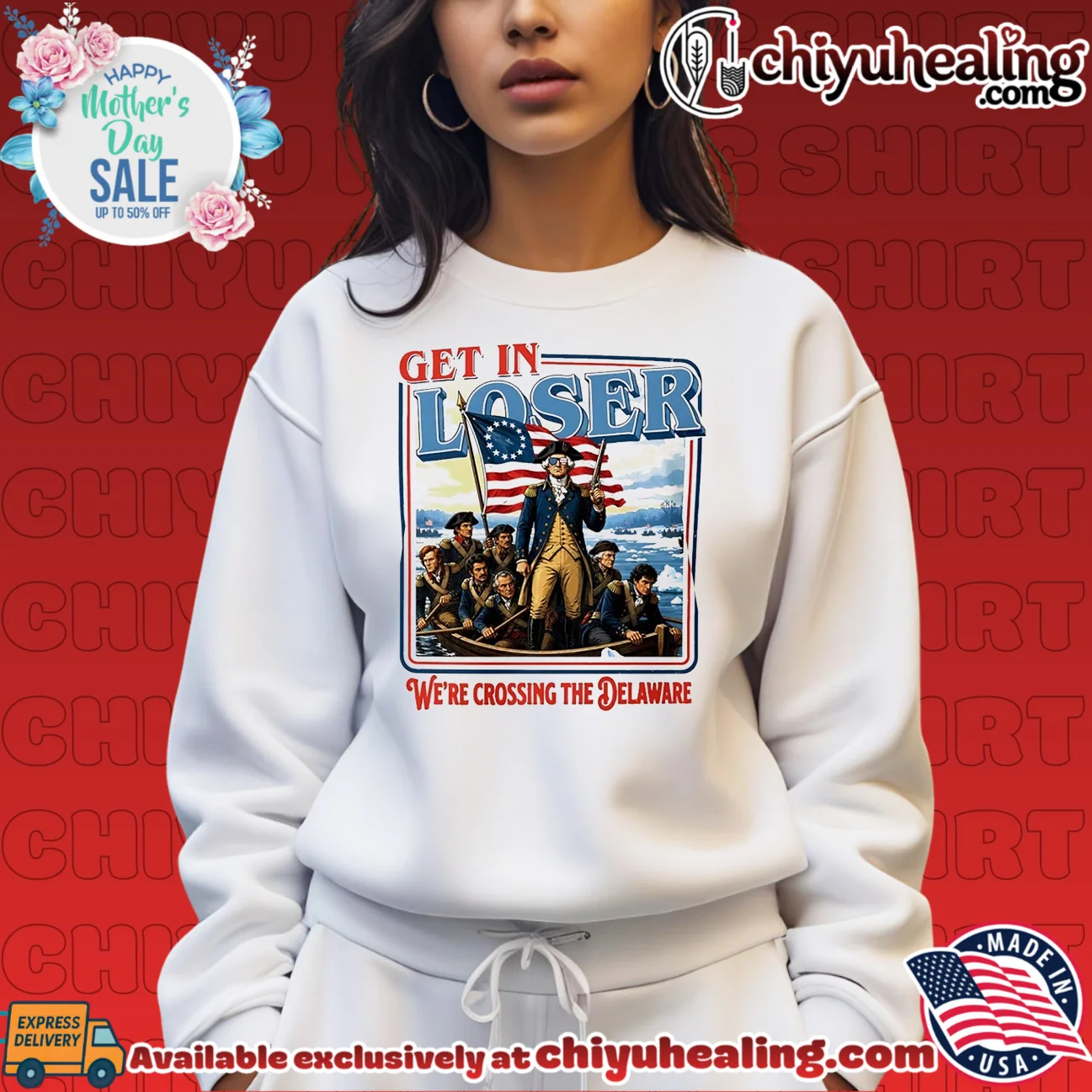 Get In Loser We're Crossing the Delaware George Washington viral shirt & hoodie | Exclusive Fan Gear Get In Loser We're Crossing the Delaware George Washington