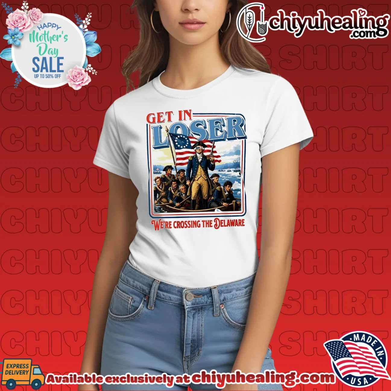 Get In Loser We're Crossing the Delaware George Washington viral shirt & hoodie | Exclusive Fan Gear Get In Loser We're Crossing the Delaware George Washington