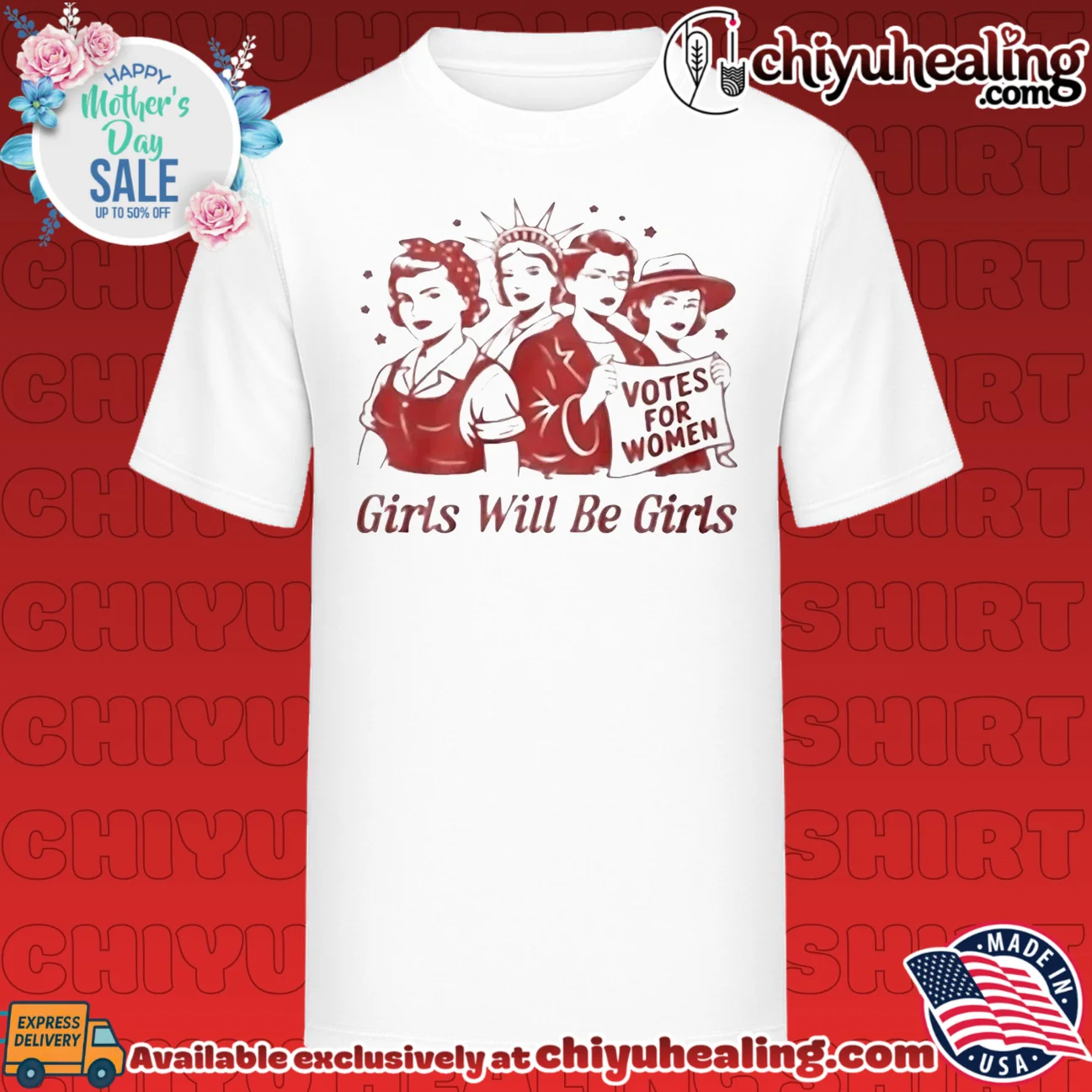 Girls will be girls votes for women shirt