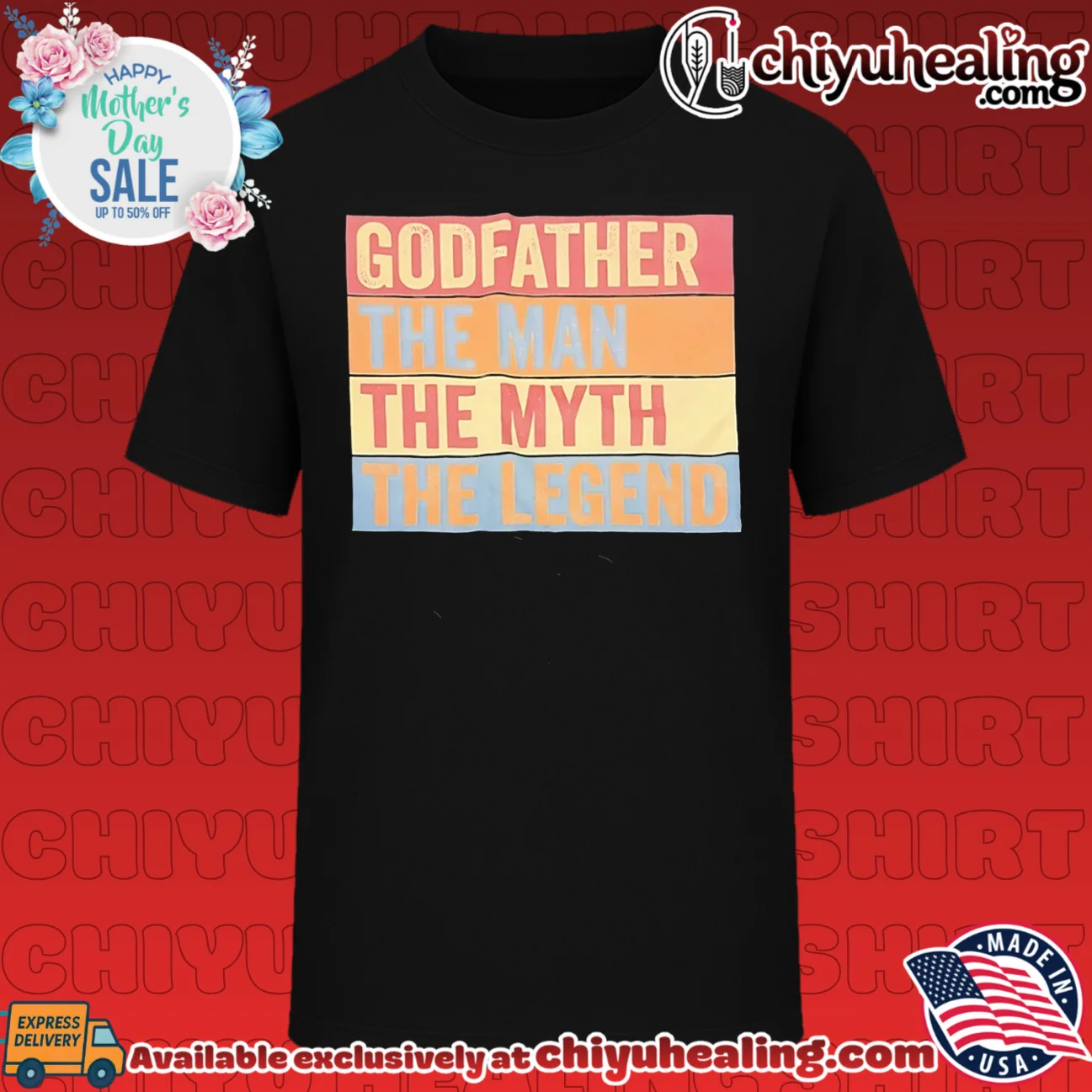 Godfather the man the myth the legend shirt & hoodie