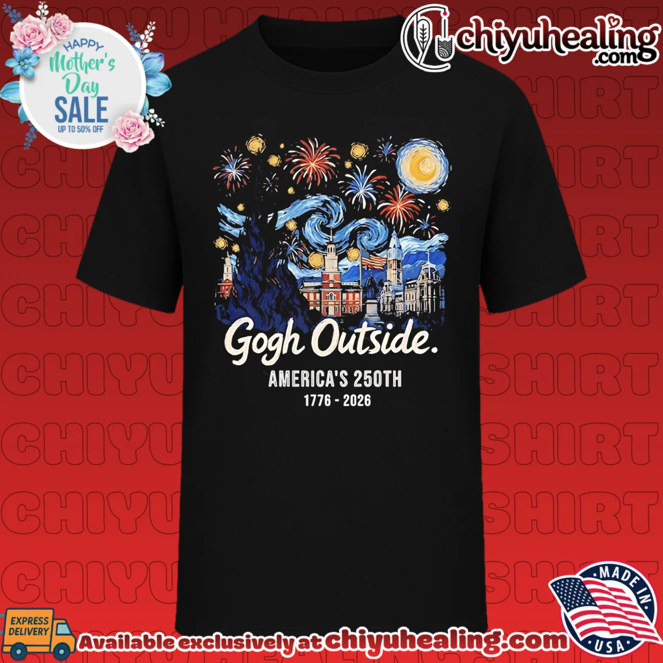 Gogh Outside America's 250th 1776-2026