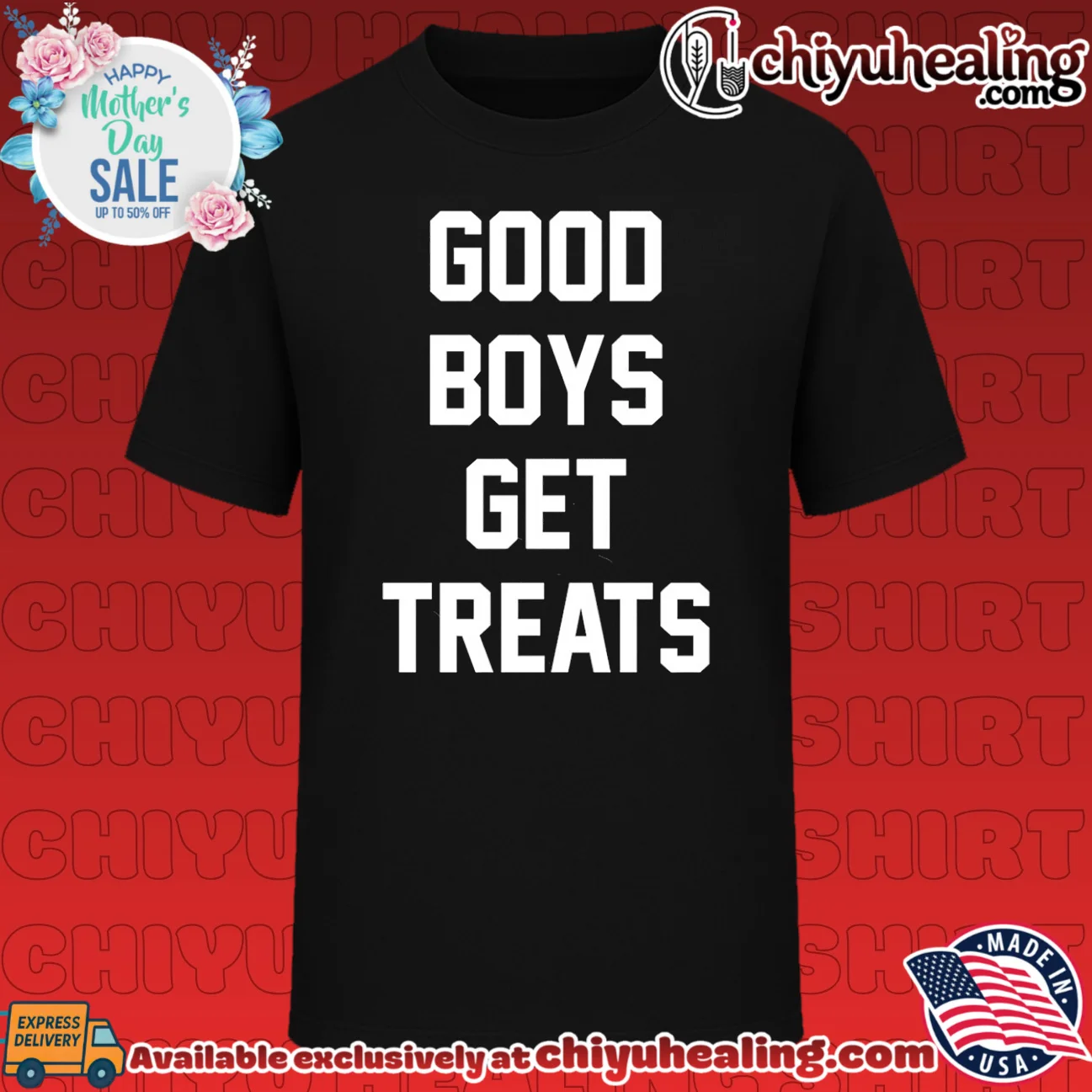 Good Boys Get Treats Funny Dog Lover shirt & hoodie