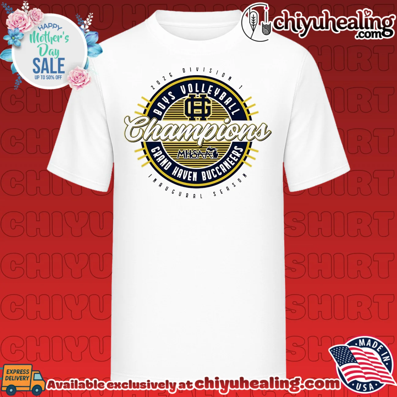Grand Haven Buccaneers 2026 MHSAA Boys Volleyball D1 Champions shirt