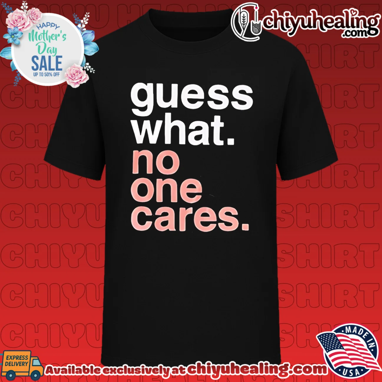 Guess What No One Cares shirt & hoodie