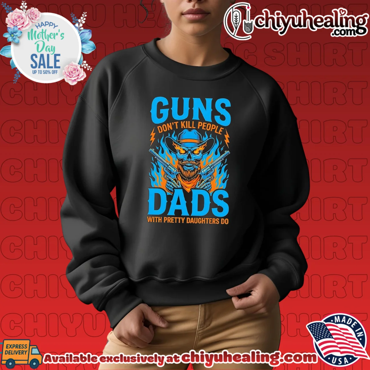 Guns don't kill people dads with pretty daughters do bespoke shirt & hoodie - Premium Streetwear Guns don't kill people dads with pretty daughters do
