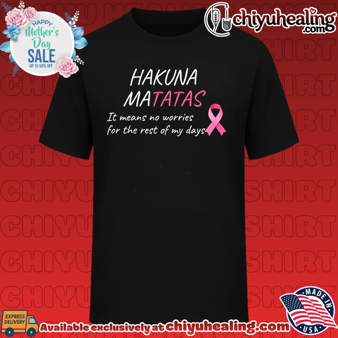 Hakuna matatas it means no worries for the rest of my days pink ribbon shirt