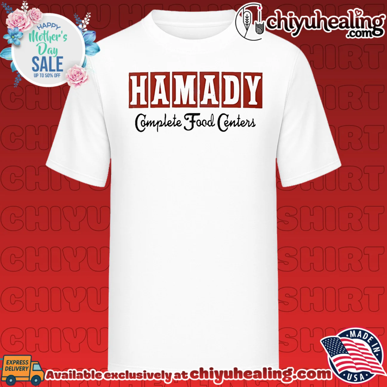 Hamady Complete Food Center shirt & hoodie