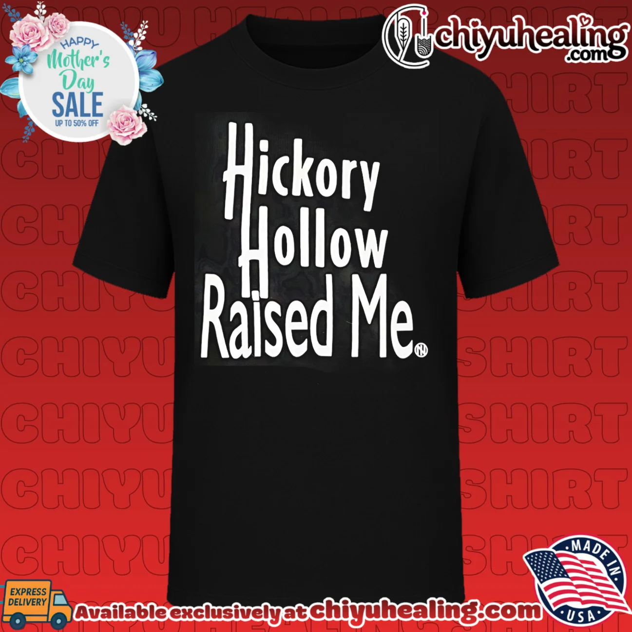 Hickory hollow raised me shirt & hoodie