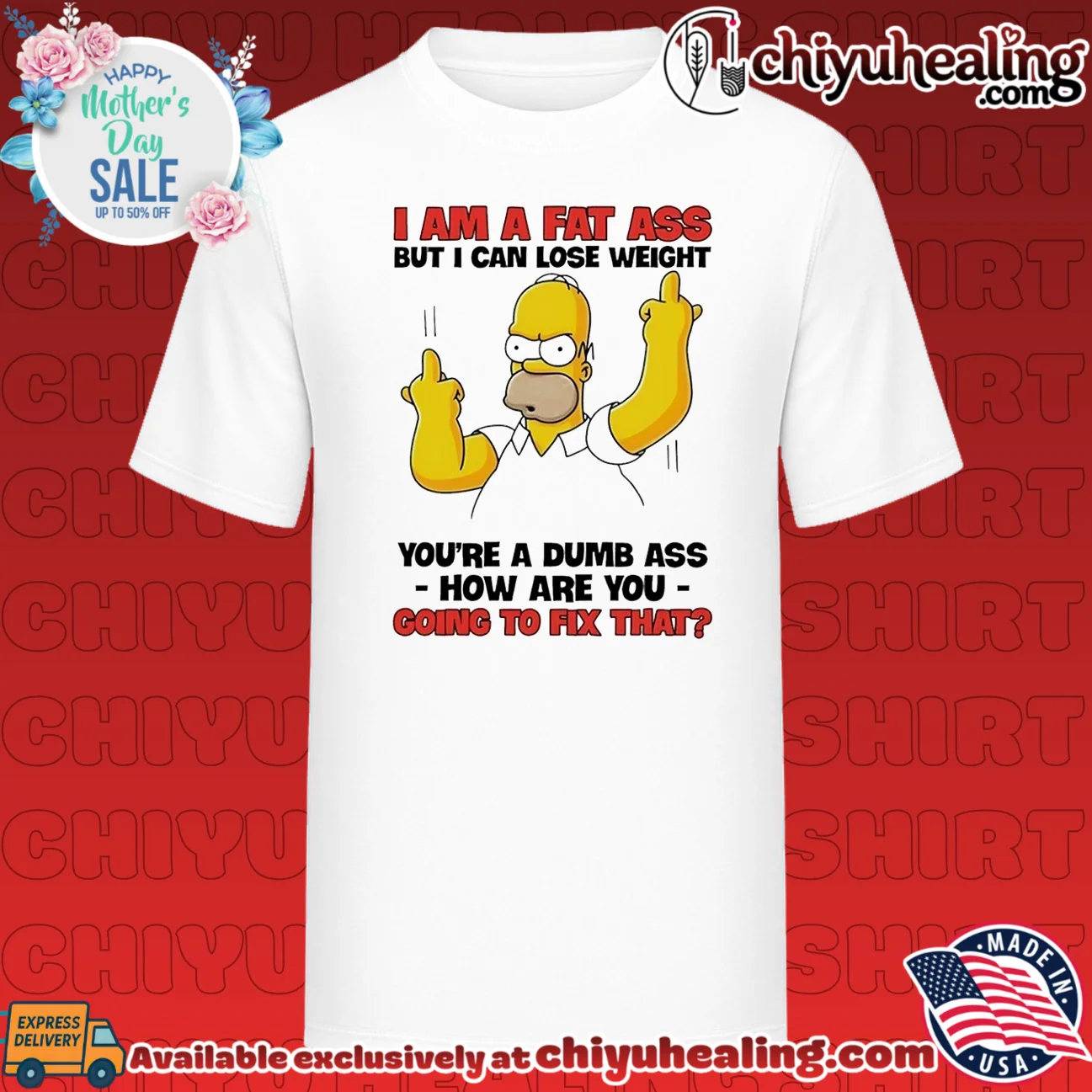 I am a fat ass but I can lose weight you're a dumb ass how are you Simpson middle finger