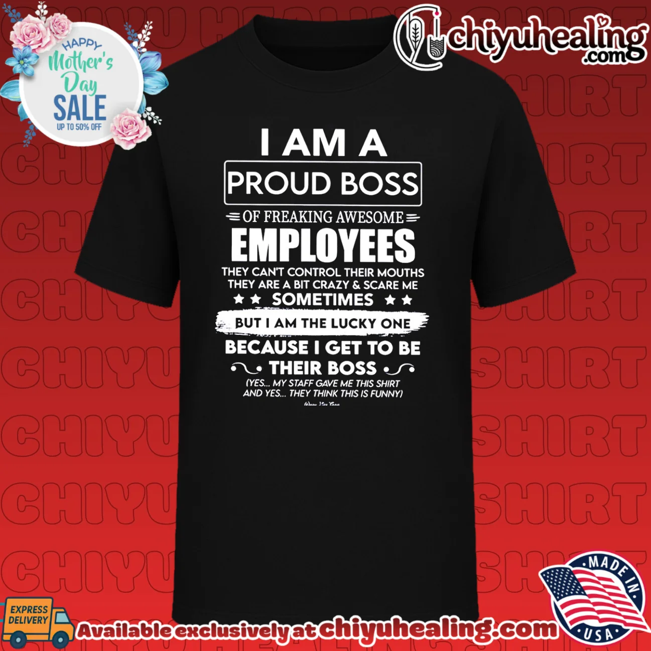 I am a proud boss of freaking awesome employees they can't control their mouths shirt & hoodie