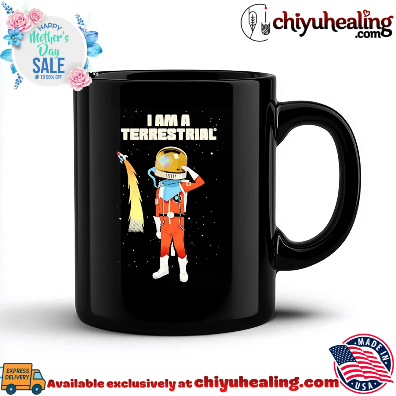 I Am a Terrestrial Astronaut space earth shirt & hoodie I Am a Terrestrial Astronaut space earth