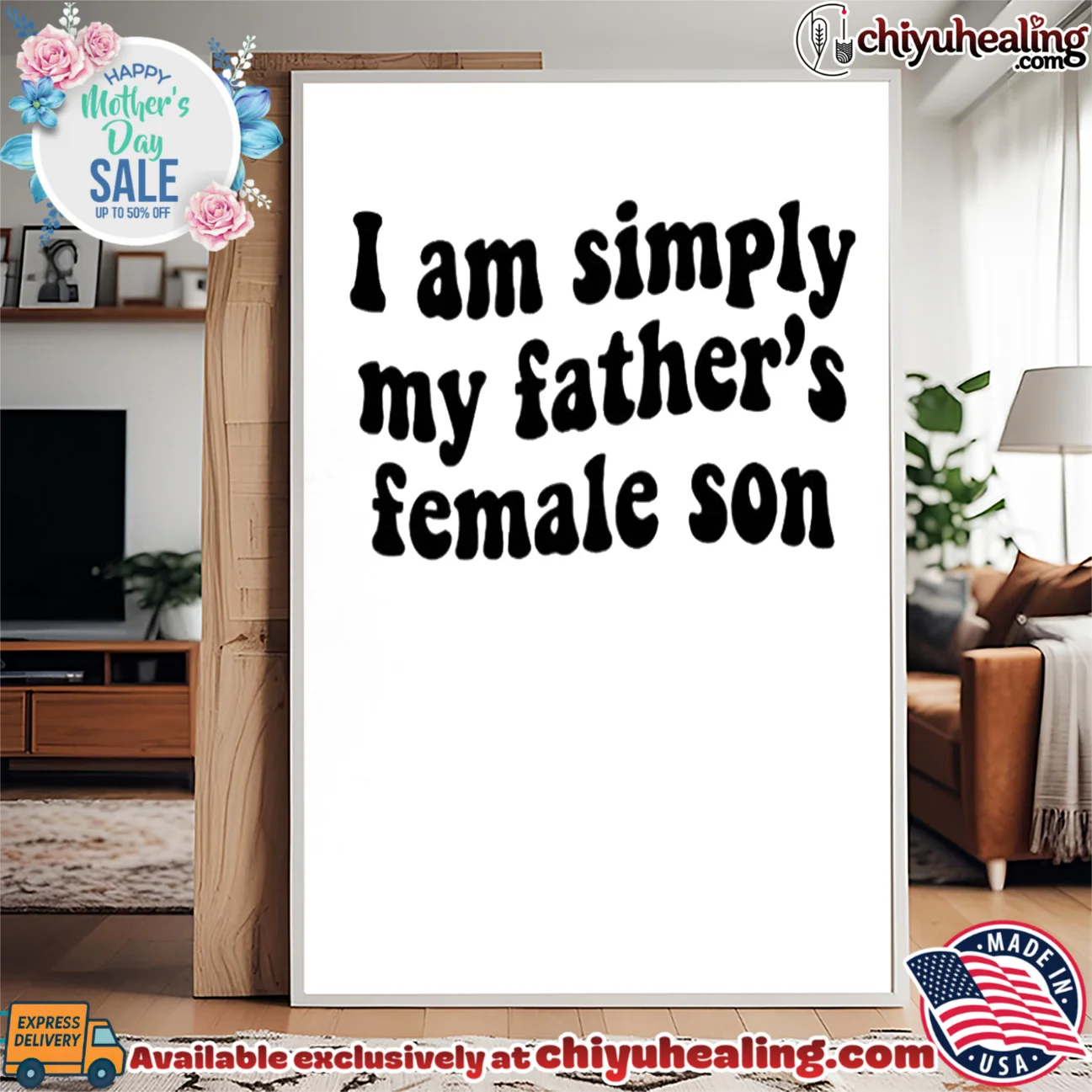 I am simply my father's female son vintage shirt & hoodie | Collector Series I am simply my father's female son