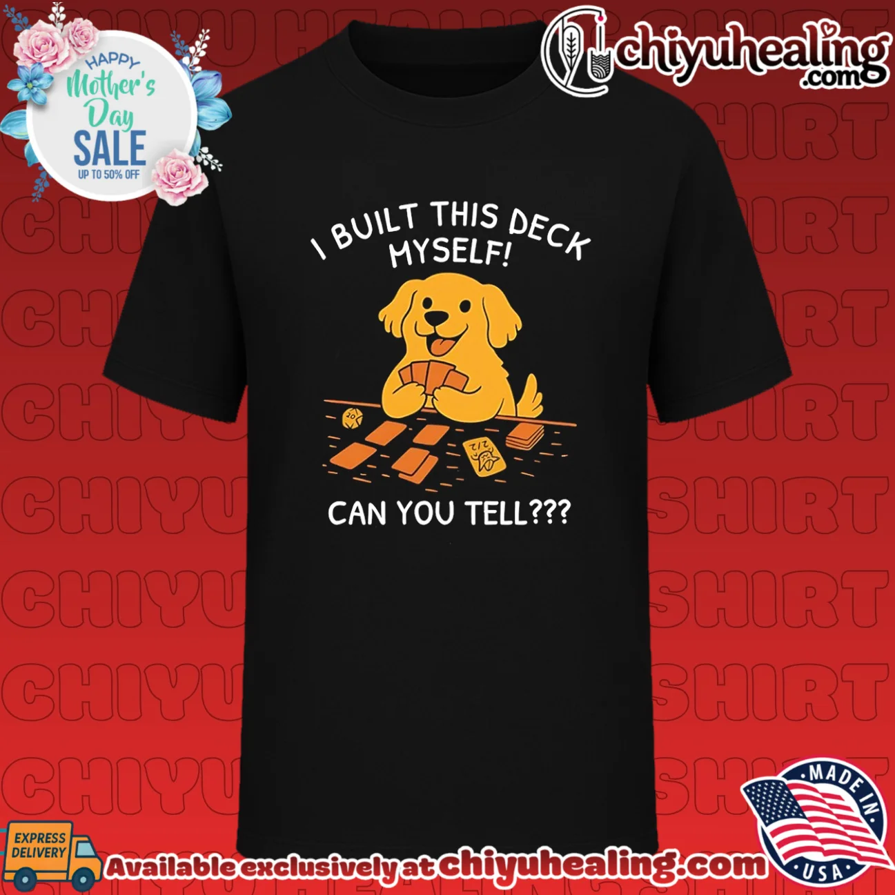 I built this deck myself can you tell cute dog illustration shirt