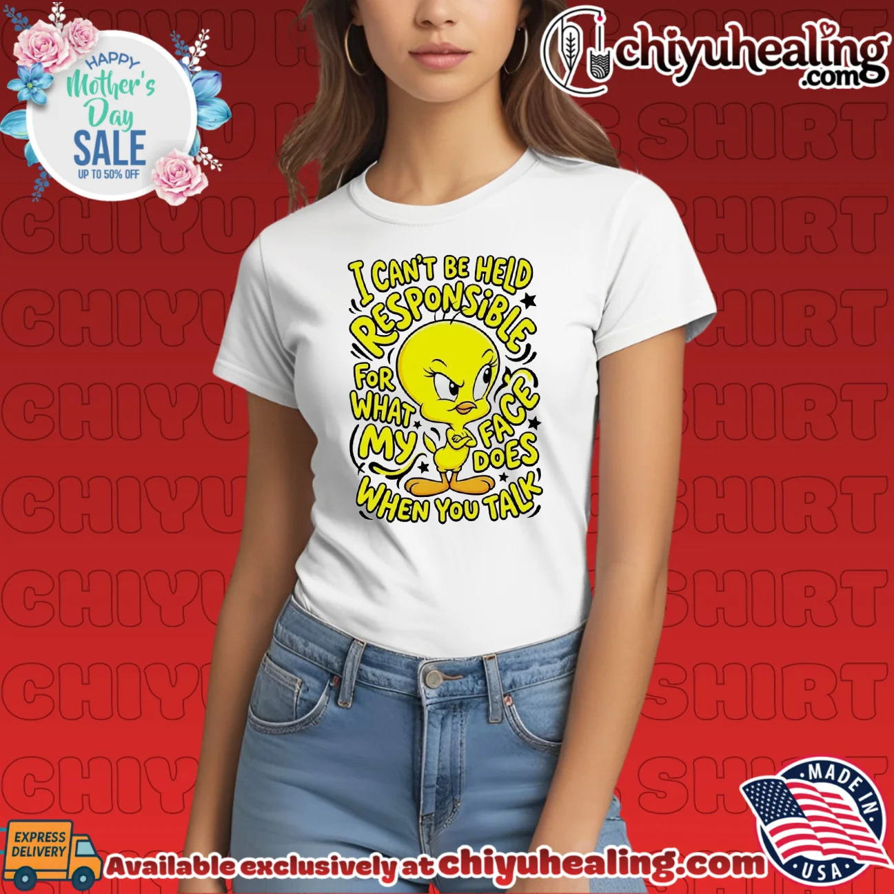 I can't be held responsible for what my face does when you talk Tweety official shirt & hoodie | Official Style Drop I can't be held responsible for what my face does when you talk Tweety
