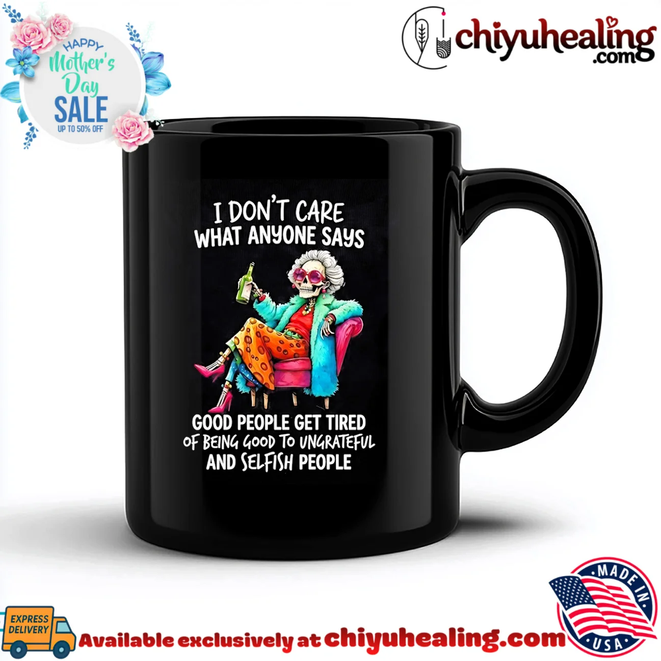 I don't care what anyone says good people get tired grandma skeleton hype shirt & hoodie - New Arrival I don't care what anyone says good people get tired grandma skeleton