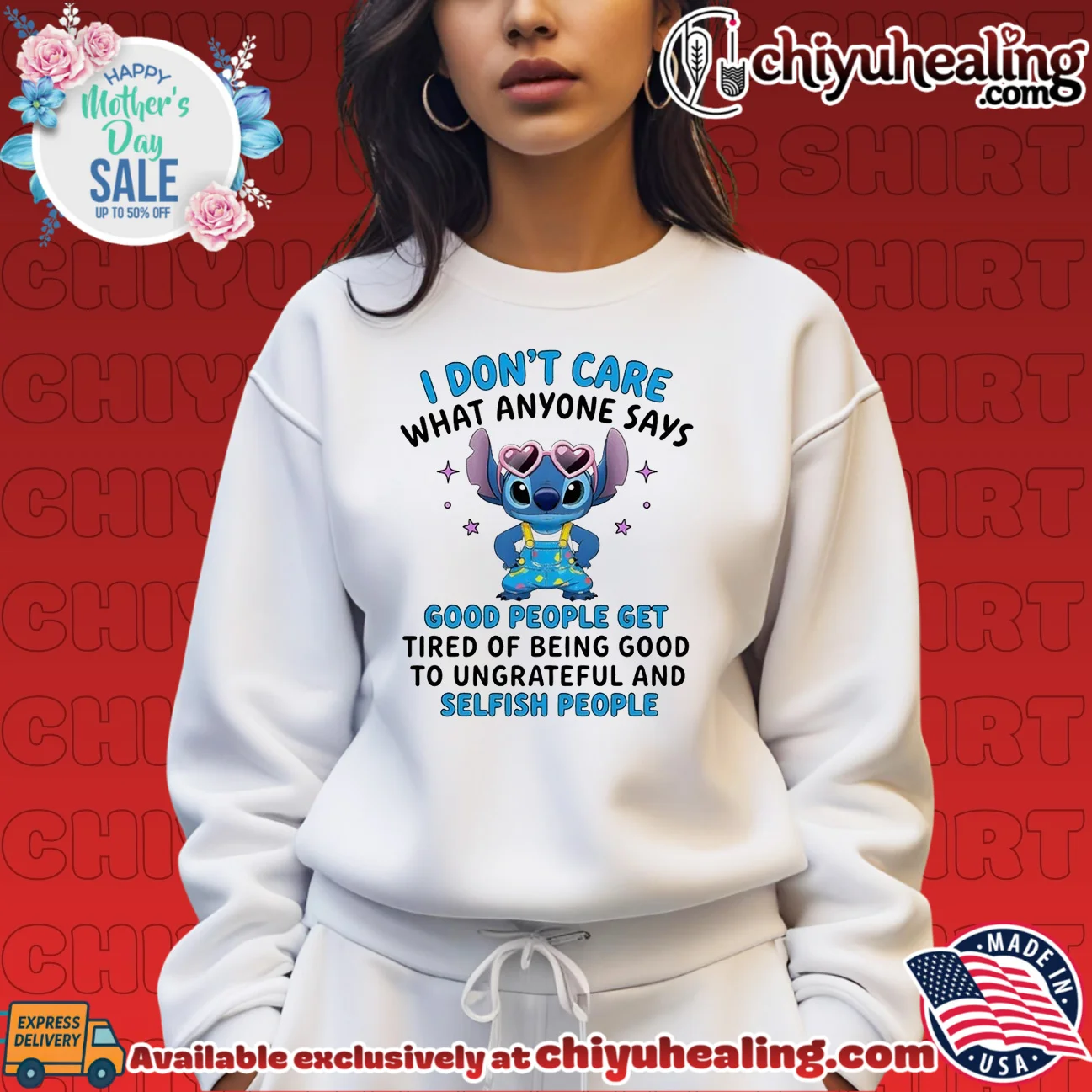 I don't care what anyone says good people get tired of being good to ungrateful and selfish people shirt & hoodie I don't care what anyone says good people get tired of being good to ungrateful and selfish people