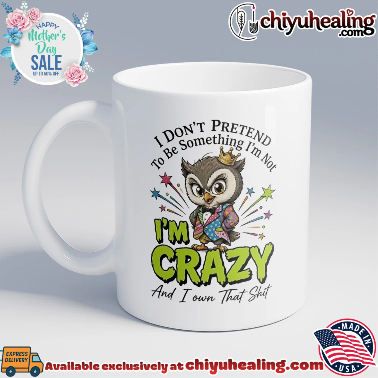 I don't pretend to be something I'm not I'm crazy and I own that shit cartoon owl authentic shirt & hoodie | Collector Series I don't pretend to be something I'm not I'm crazy and I own that shit cartoon owl