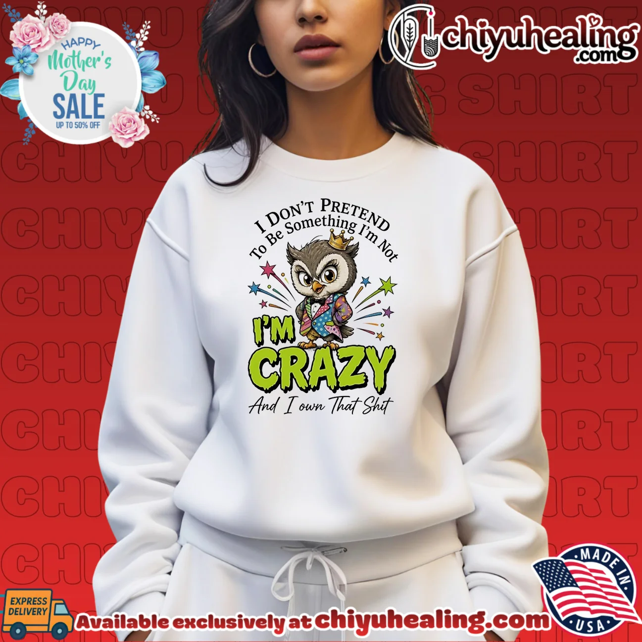 I don't pretend to be something I'm not I'm crazy and I own that shit cartoon owl authentic shirt & hoodie | Collector Series I don't pretend to be something I'm not I'm crazy and I own that shit cartoon owl